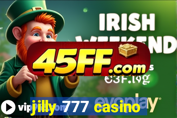 jilly 777 casino